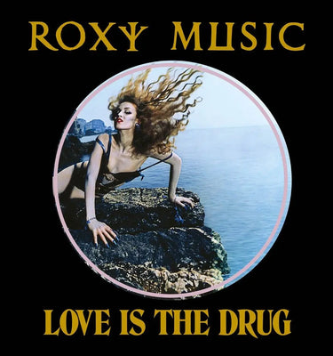Love Is The Drug: 50th Anniversary Release